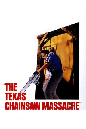 The Texas Chain Saw Massacre